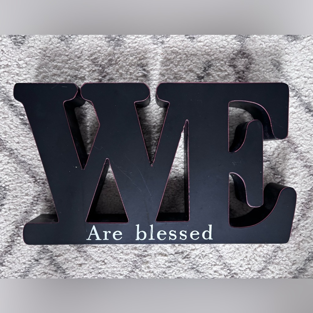 DECOR:  WE ARE BLESSED